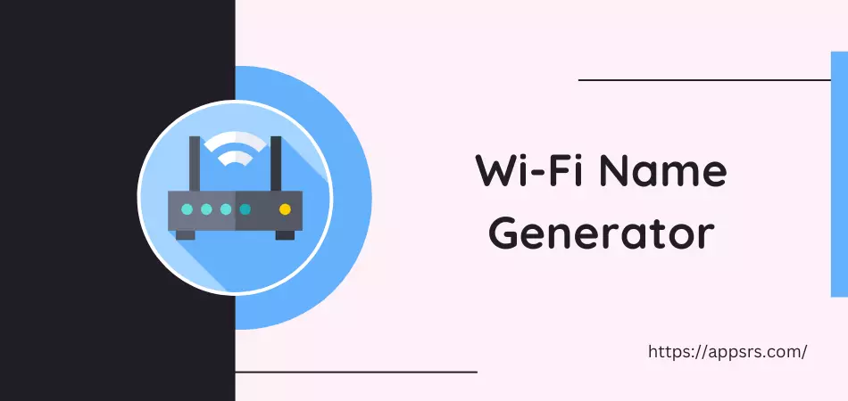 WiFi Name Generator To Generate 10,000 Names