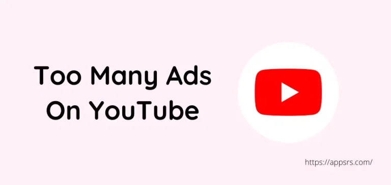 too many ads on youtube