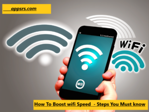 How To Boost wifi Speed