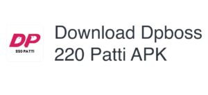 Download Dpboss 220 patti
