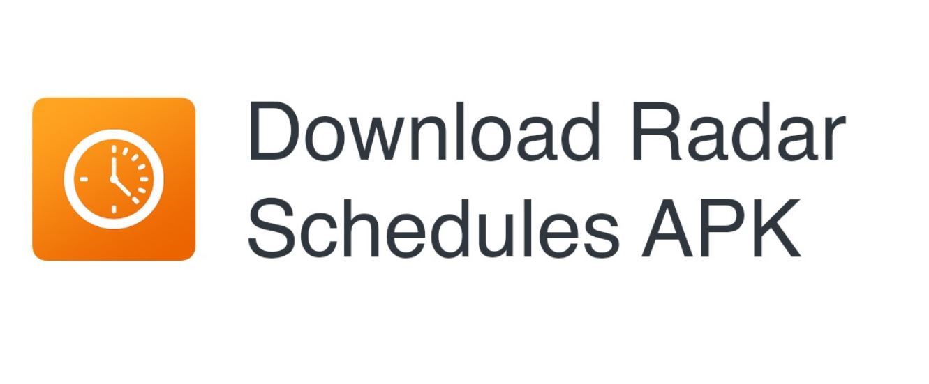 Download Radar Schedules Apk