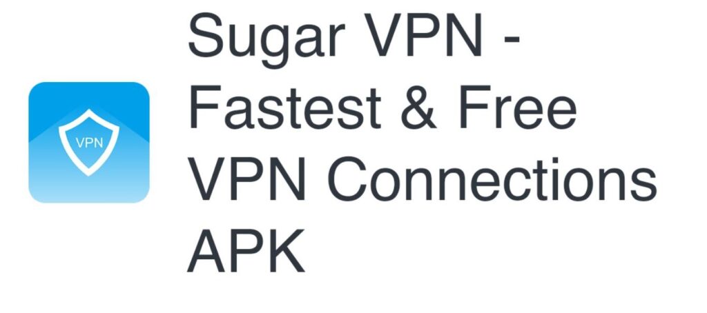 Download Sugar VPN apk