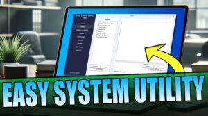 Download Easy System Utility (ESU)