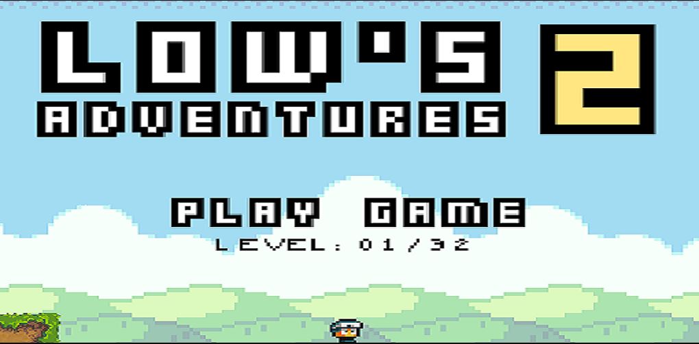 Lows Adventures 2