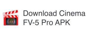CInema fv 5 pr mod apk download