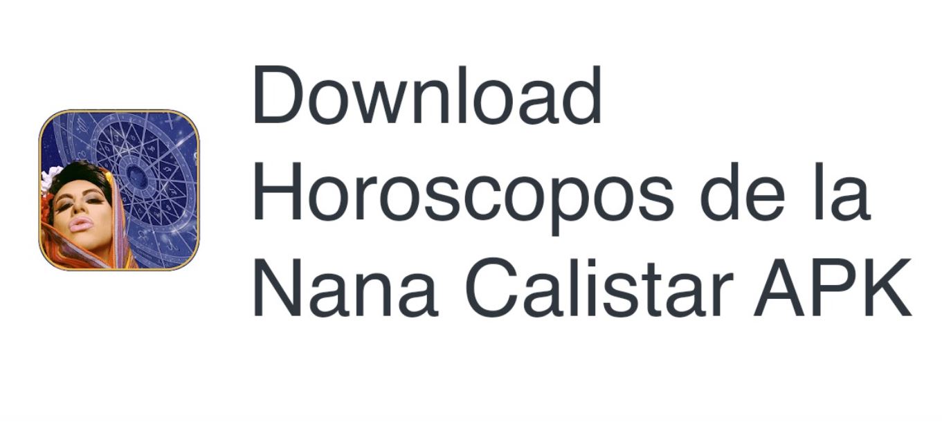 Horoscopos de la nana calister apk