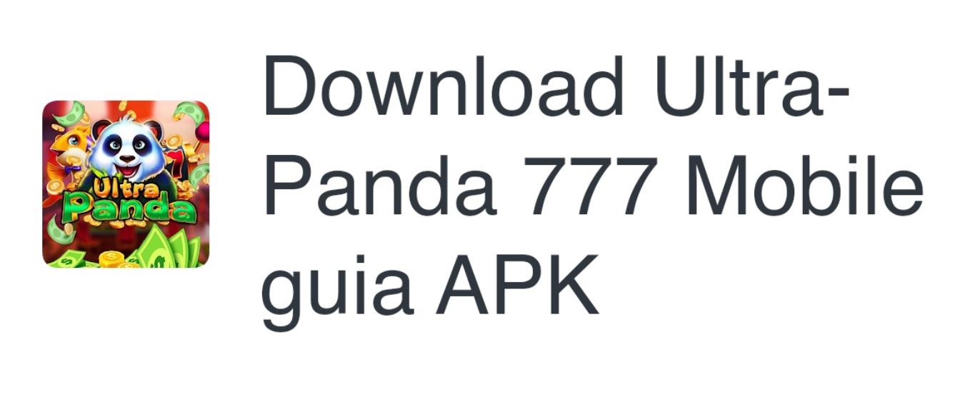 ultra panda 777 apk download