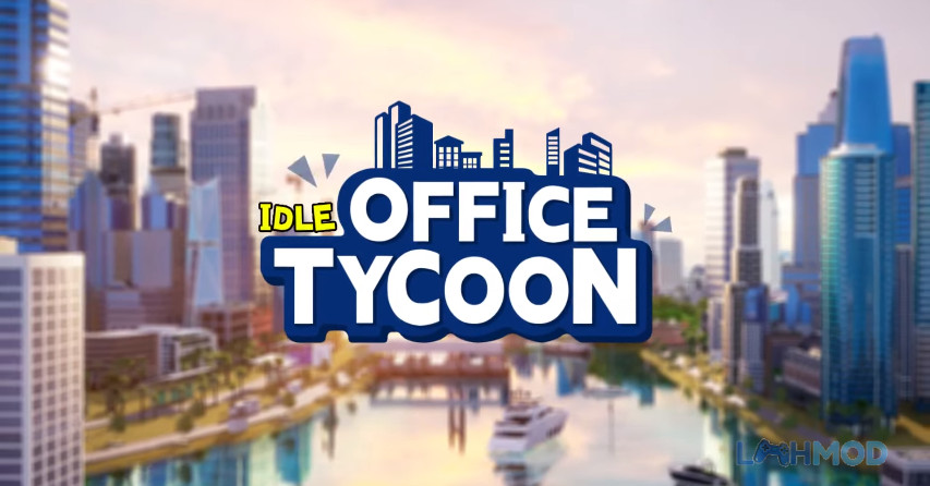 Idle Office Tycoon Mod APK