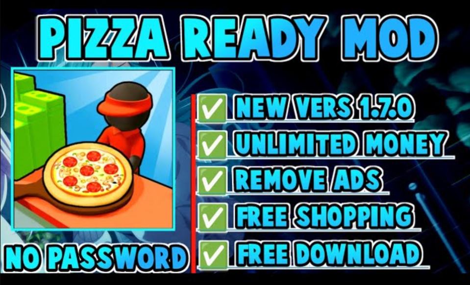 Pizza Ready MOD APK