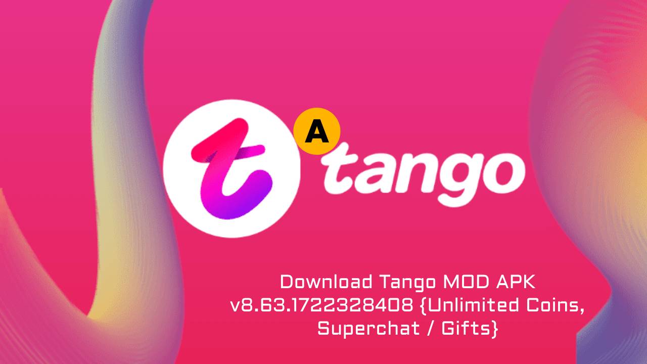 Tango MOD APK