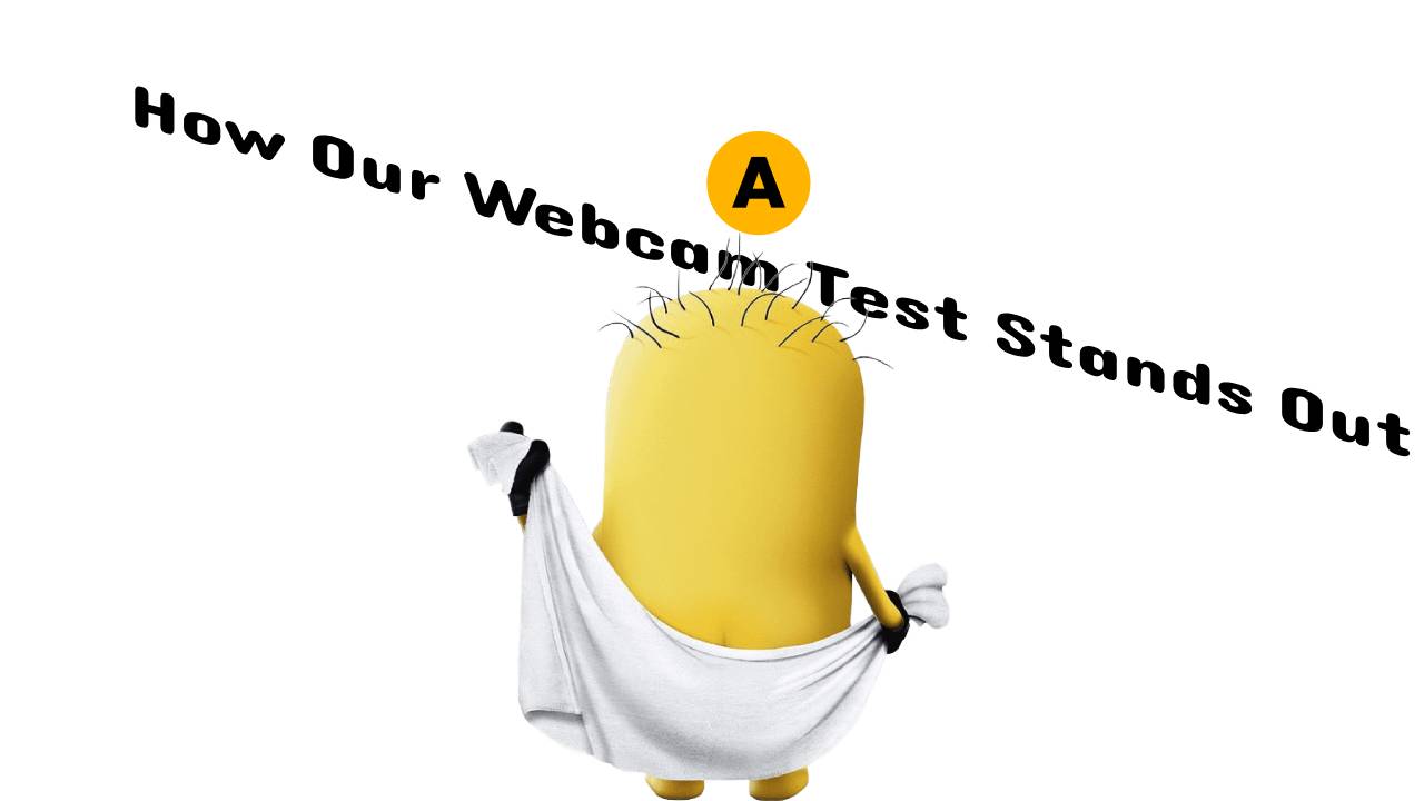 How Our Webcam Test Stands Out