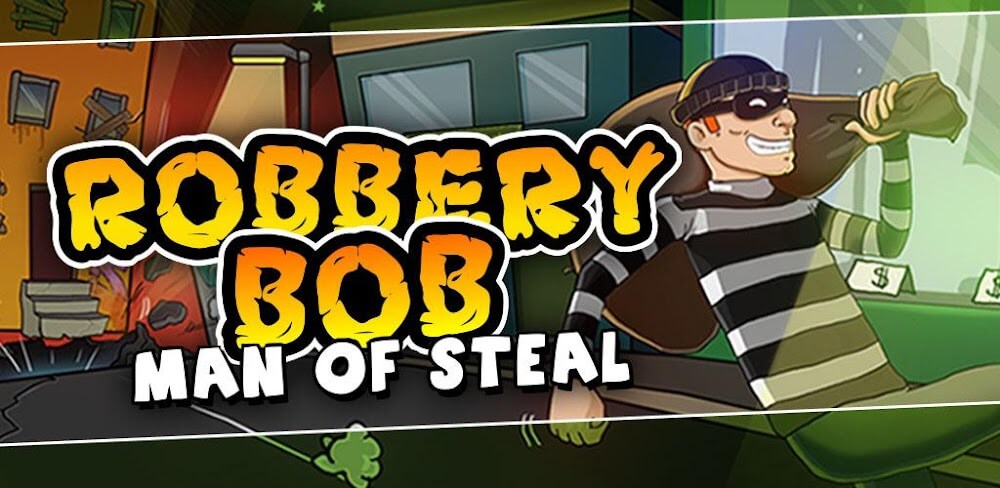 Download Robbery Bob Mod APK Appsrs